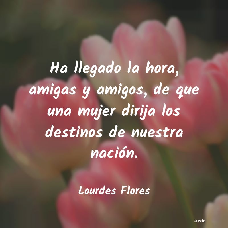 Frases de Lourdes Flores
