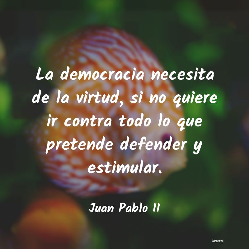 Frases de Juan Pablo II