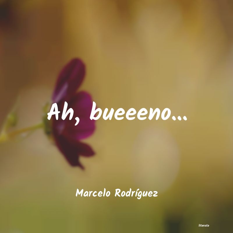 frases de Marcelo RodrÃguez