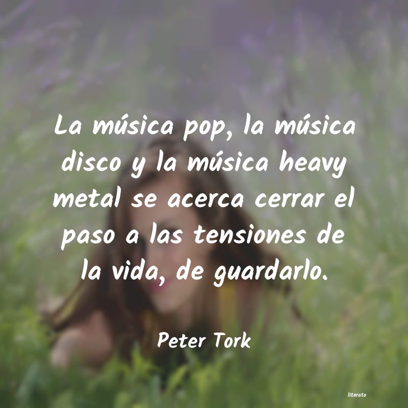 Frases de Peter Tork