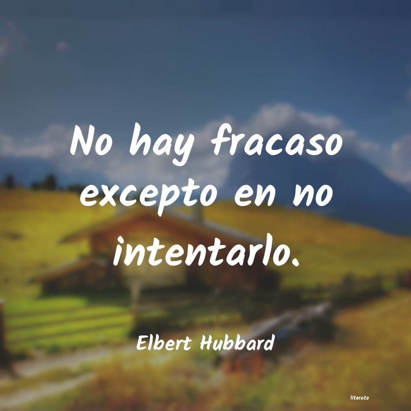 frases de Elbert Hubbard