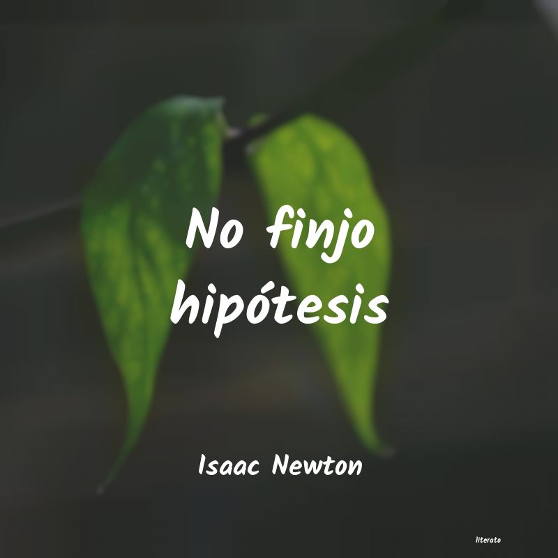 Frases de Isaac Newton