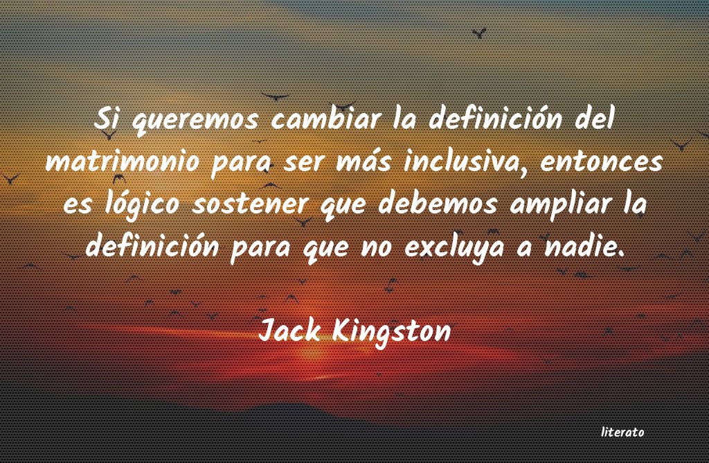Frases de Jack Kingston