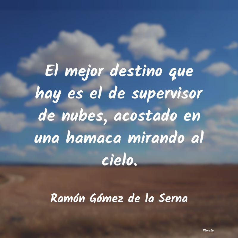 frases de Ramón Gómez de la Serna