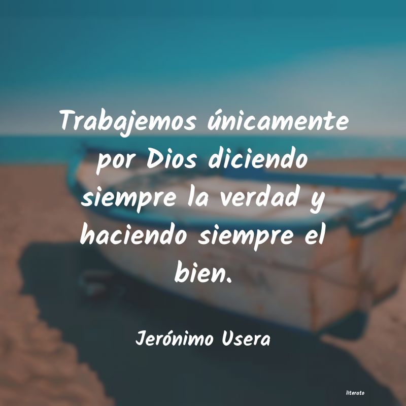 Frases de Jerónimo Usera