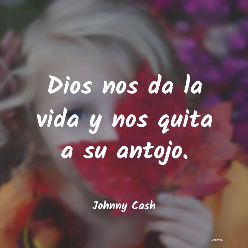 Frases de Johnny Cash