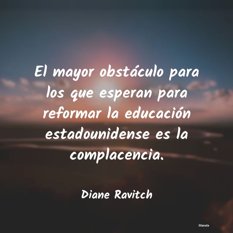 Frases de Diane Ravitch