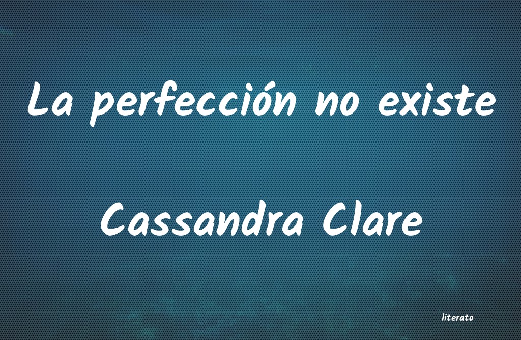 Frases de Cassandra Clare