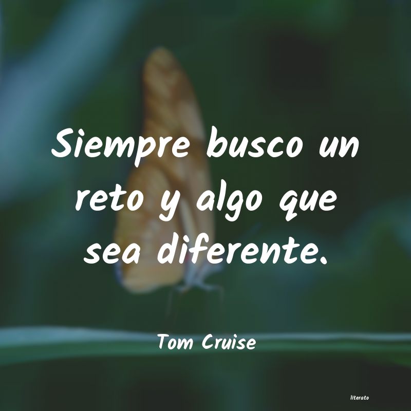 Frases de Tom Cruise