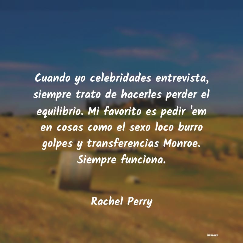 Frases de Rachel Perry