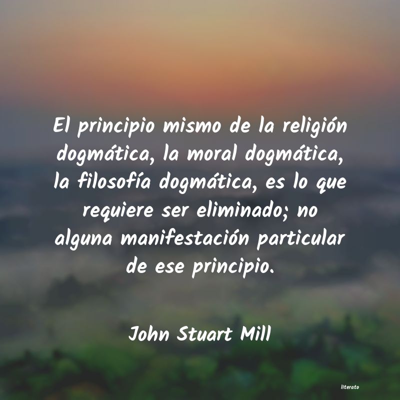 Frases de John Stuart Mill