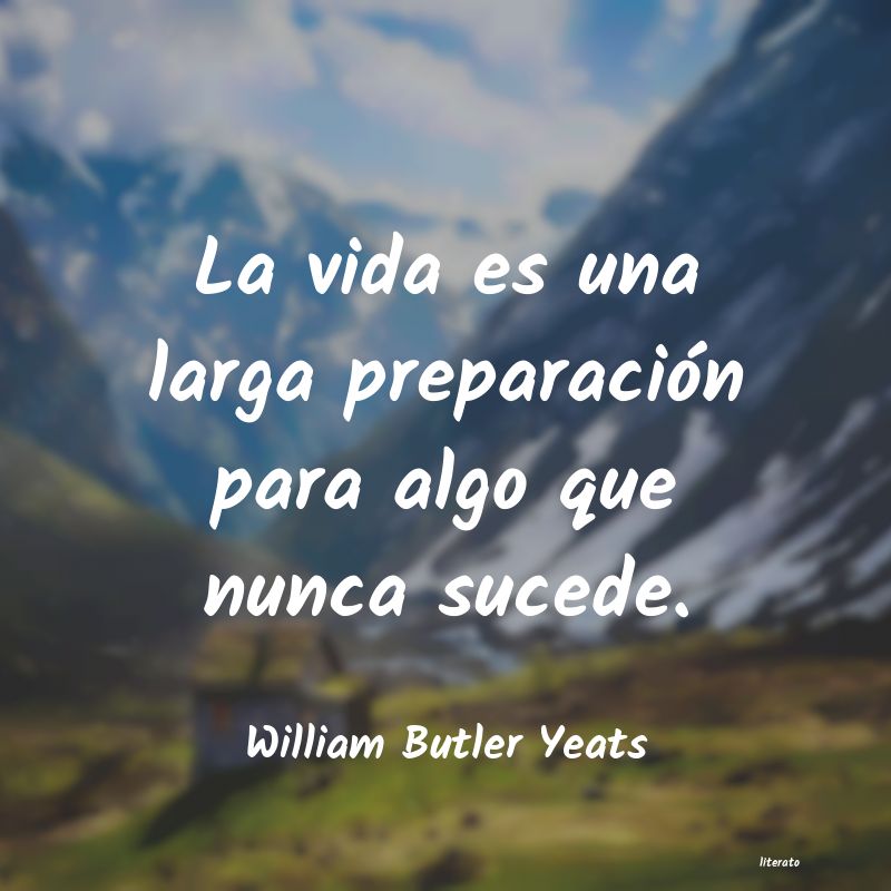 Frases de William Butler Yeats