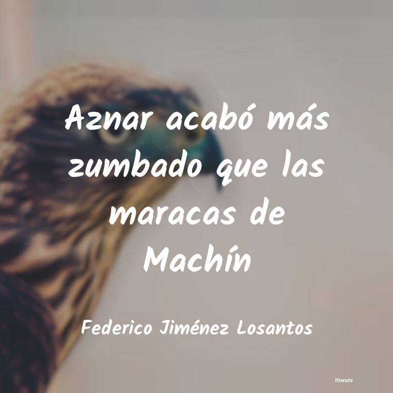 Frases de Federico Jiménez Losantos