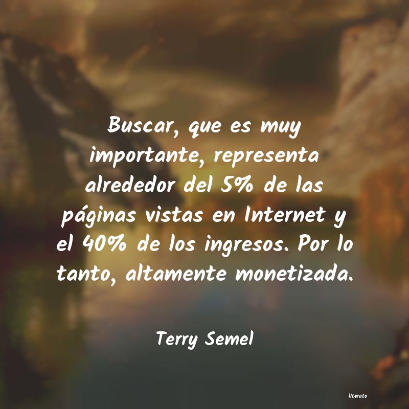 frases de Terry Semel