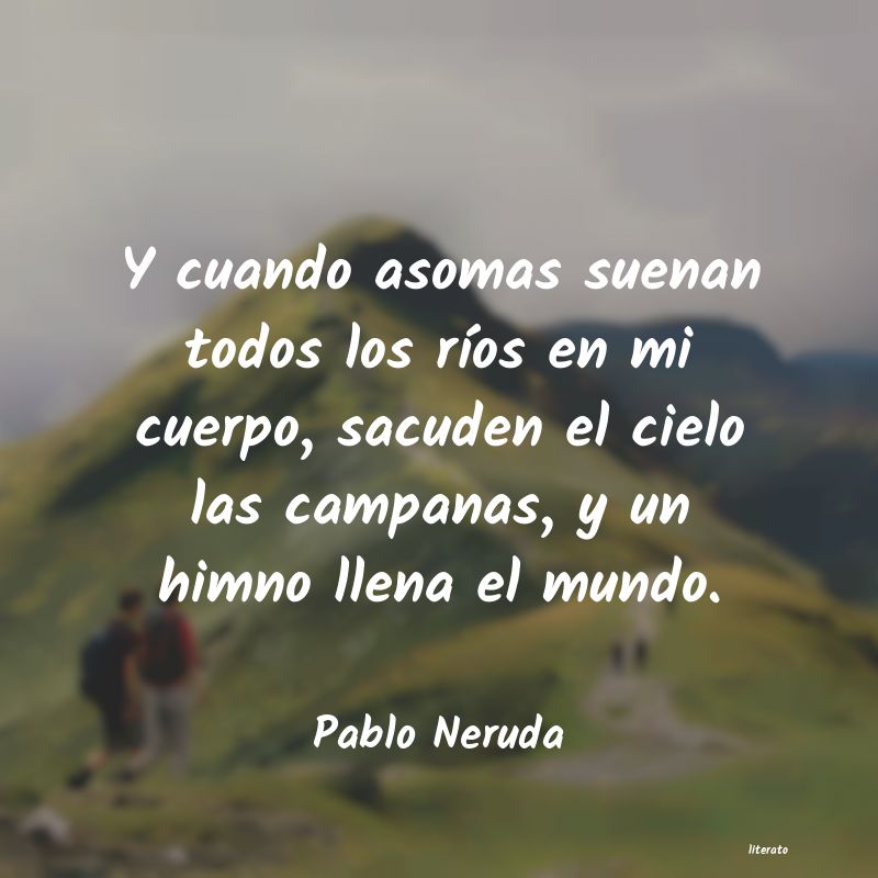 frases de Pablo Neruda