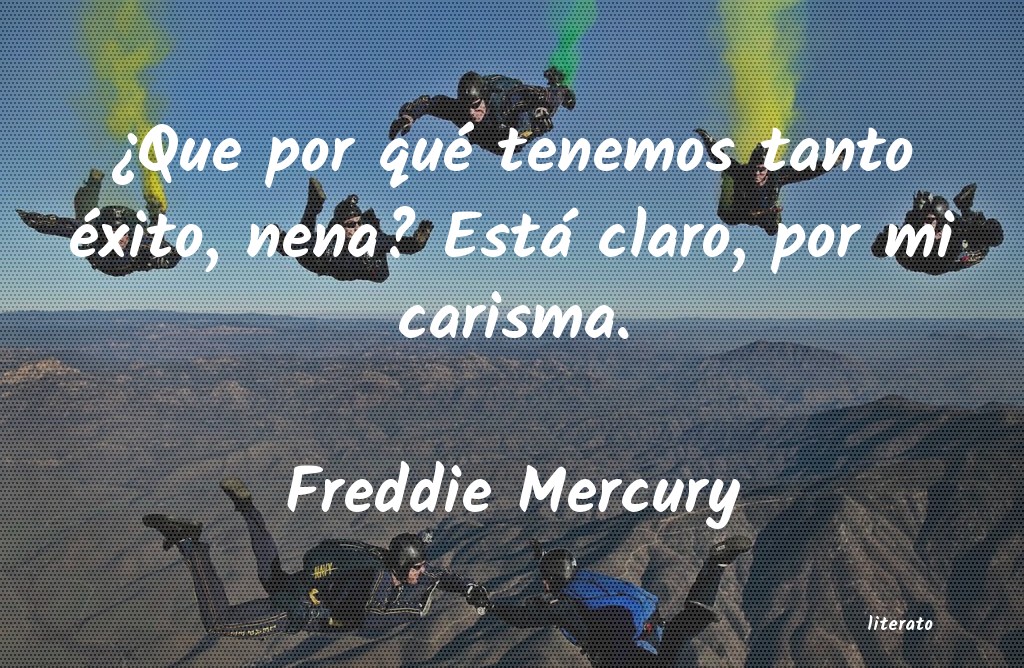 frases de Freddie Mercury