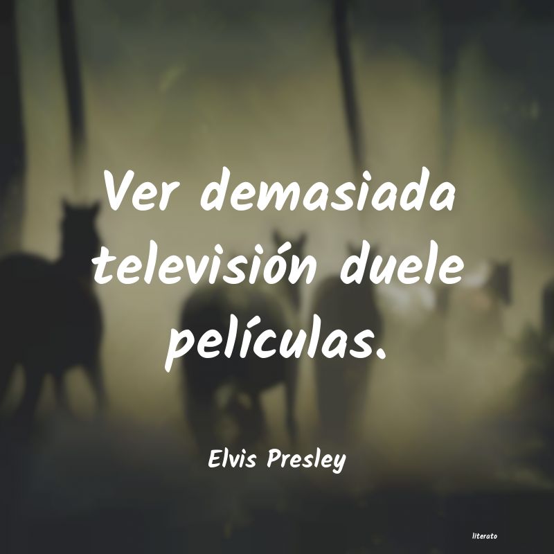 frases de Elvis Presley