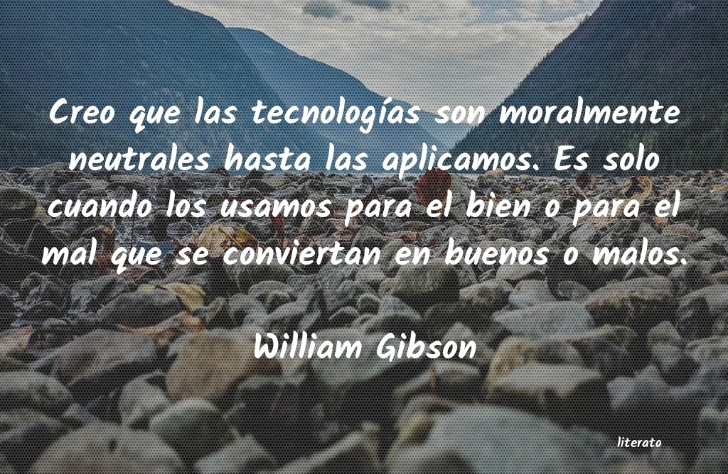 Frases de William Gibson