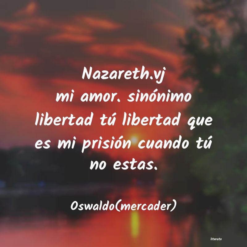 frases de Oswaldo(mercader)