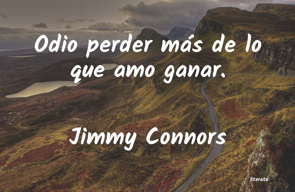 frases de Jimmy Connors