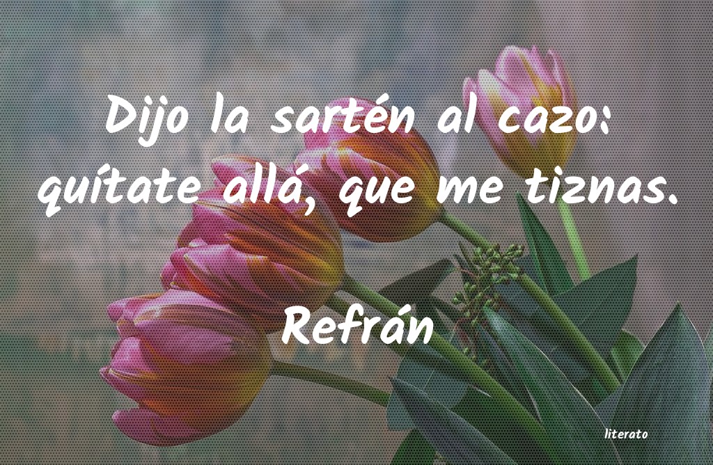 Frases de Refrán