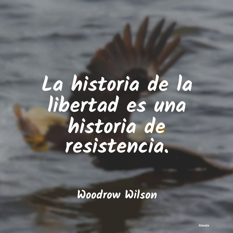 frases de Woodrow Wilson
