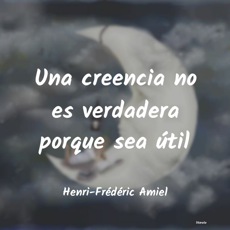 Frases de Henri-Frédéric Amiel