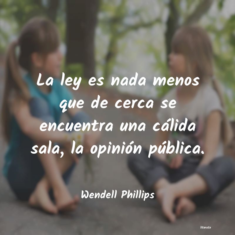 Frases de Wendell Phillips