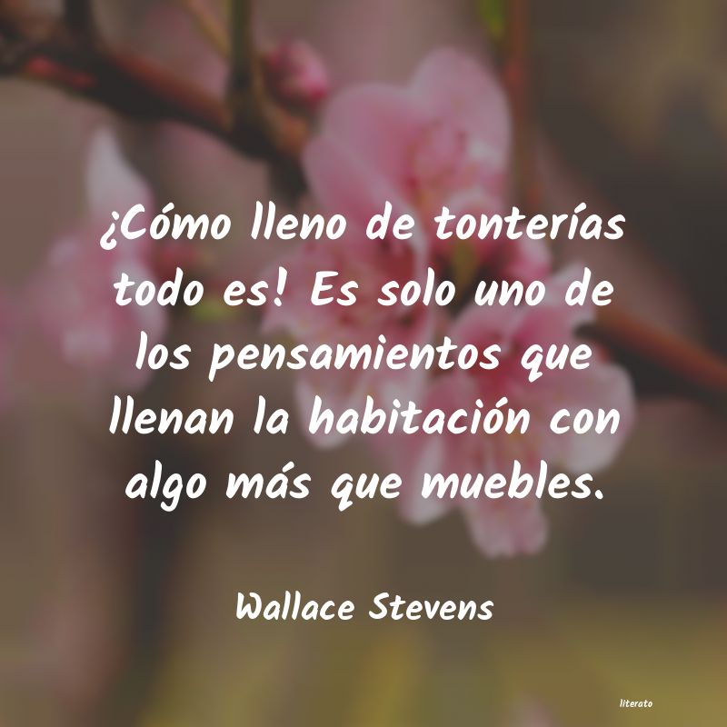frases de Wallace Stevens