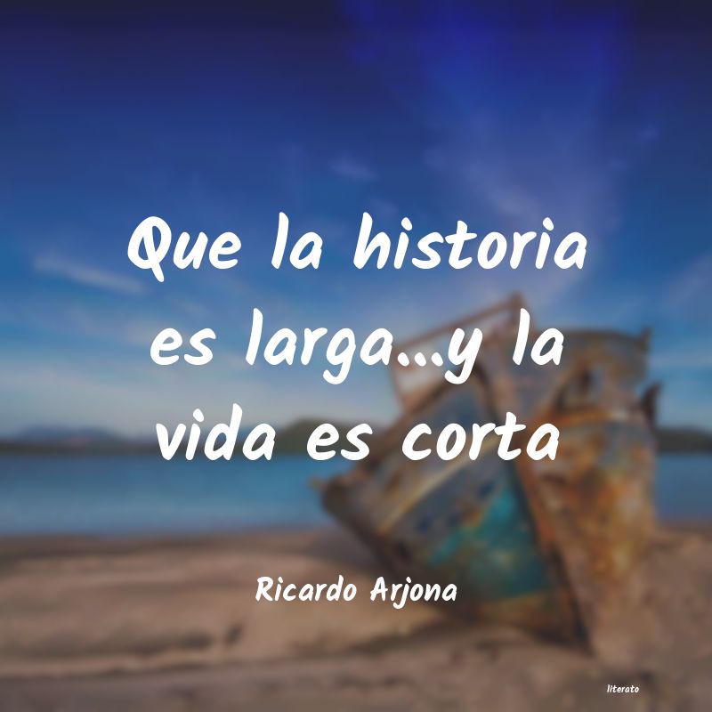 frases de Ricardo Arjona