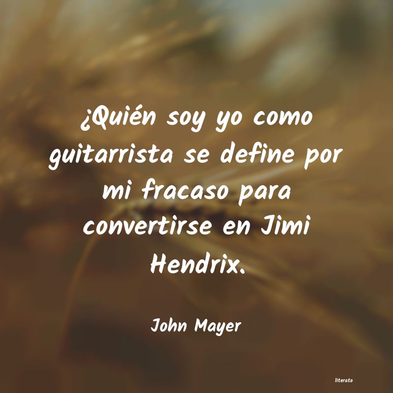 Frases de John Mayer