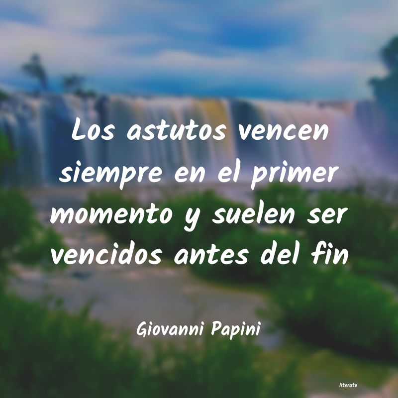 Frases de Giovanni Papini