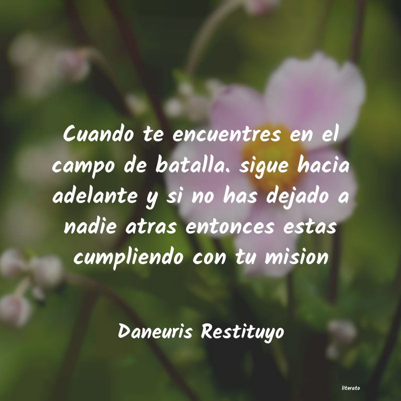 frases de Daneuris Restituyo