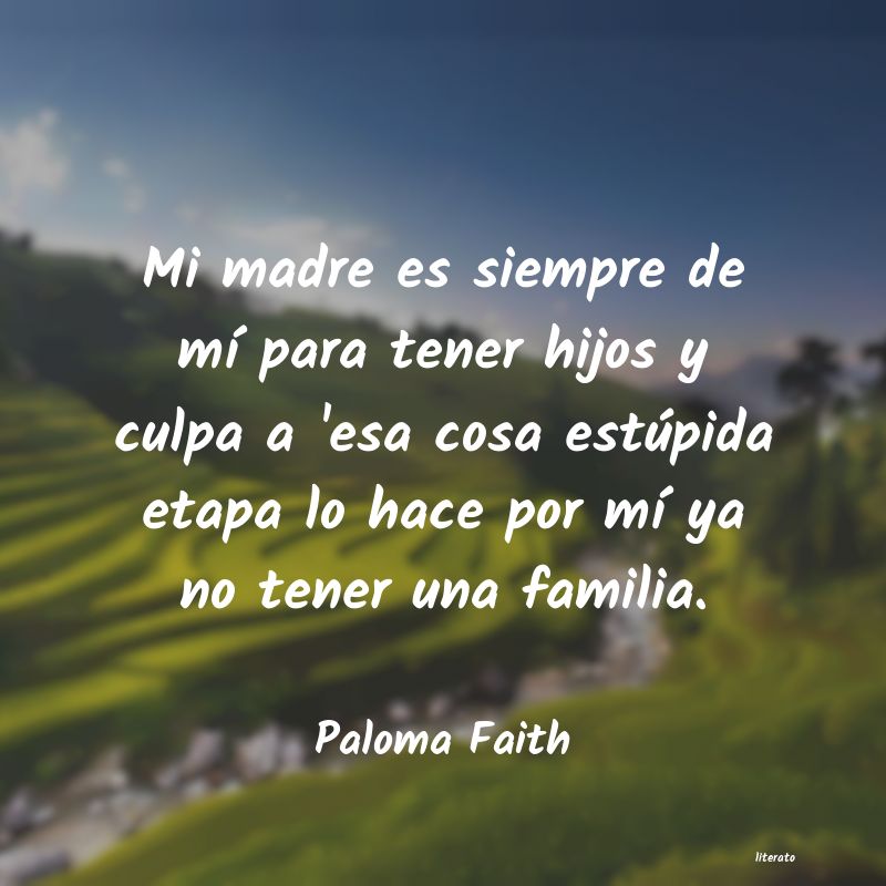 Frases de Paloma Faith