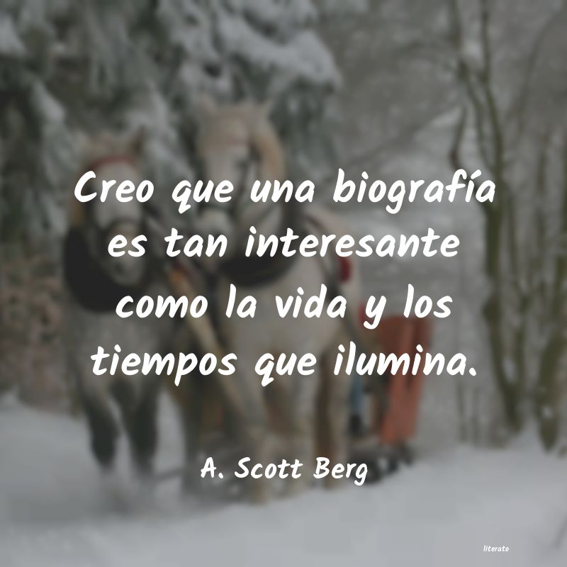 Frases de A. Scott Berg