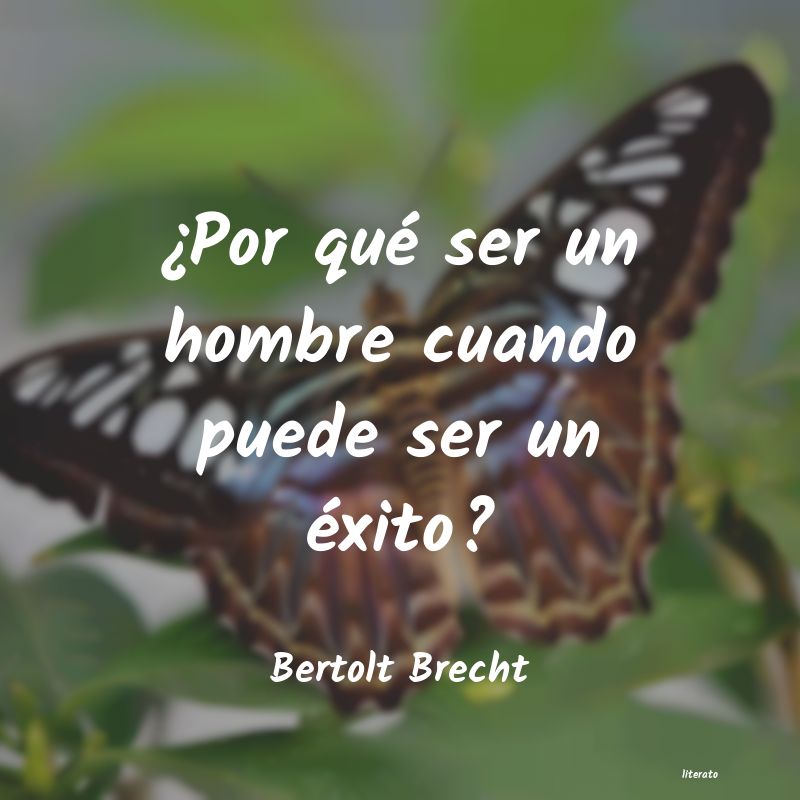 Frases de Bertolt Brecht