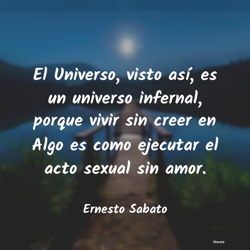 frases de Ernesto Sabato