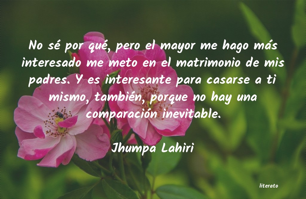 frases de Jhumpa Lahiri