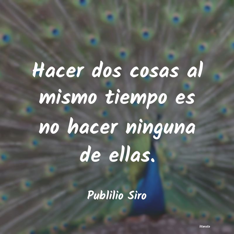 frases de Publilio Siro