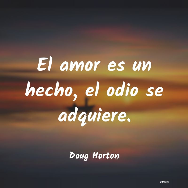 Frases de Doug Horton