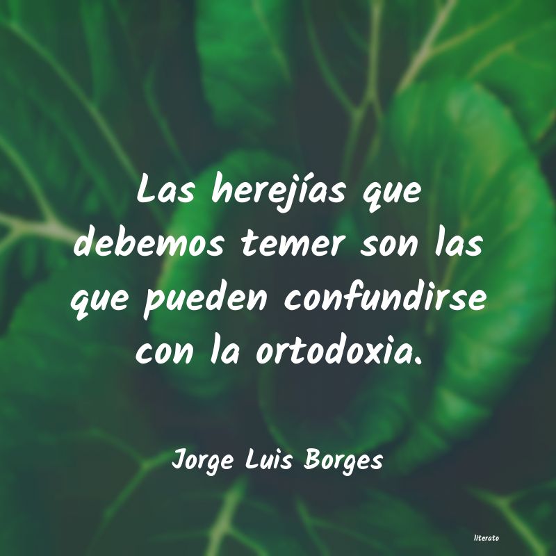 Frases de Jorge Luis Borges