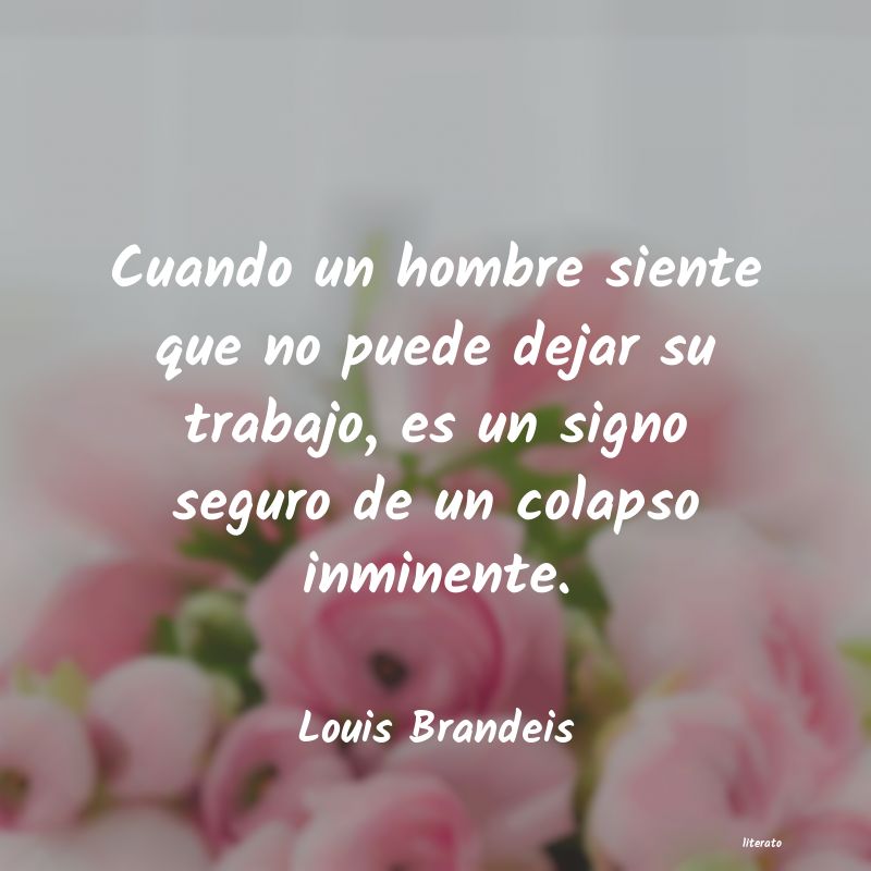 frases de Louis Brandeis