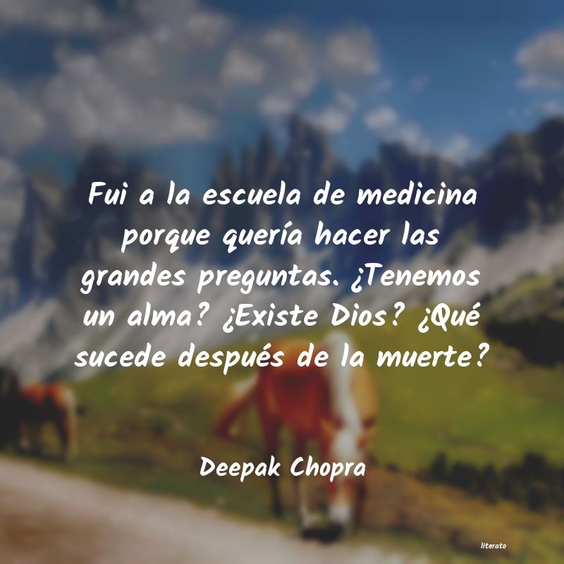 Frases de Deepak Chopra