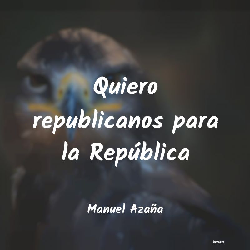 Frases de Manuel Azaña