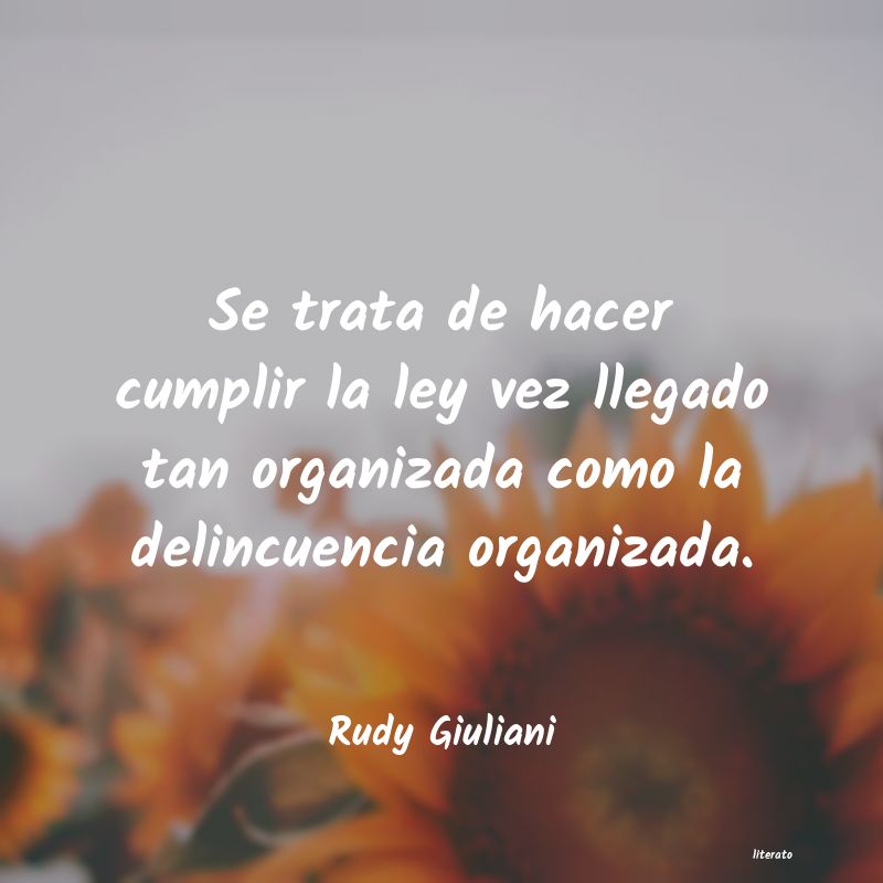 Frases de Rudy Giuliani