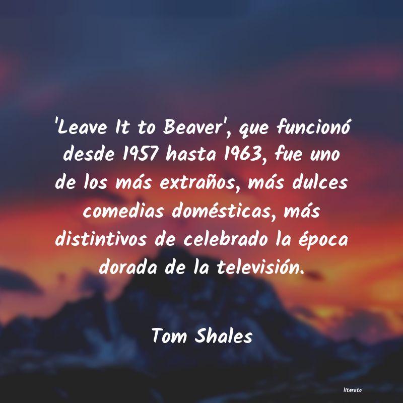 Frases de Tom Shales