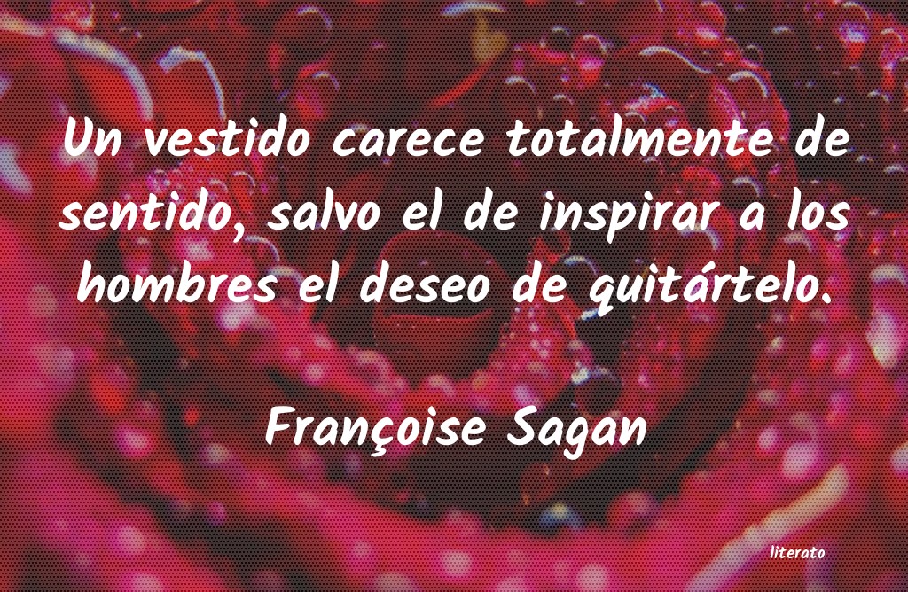 Frases de Françoise Sagan