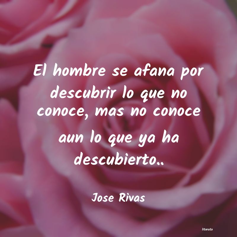 frases de Jose Rivas