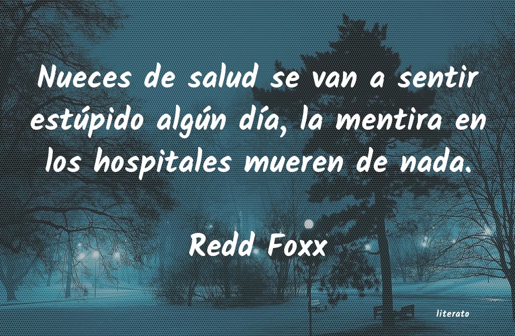 Frases de Redd Foxx