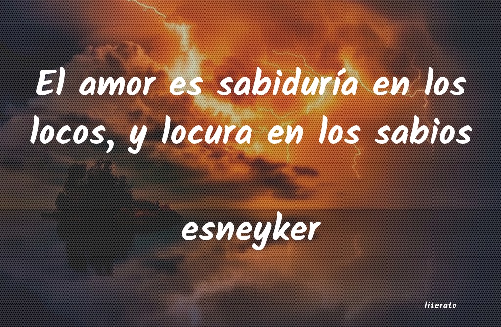 Frases de esneyker